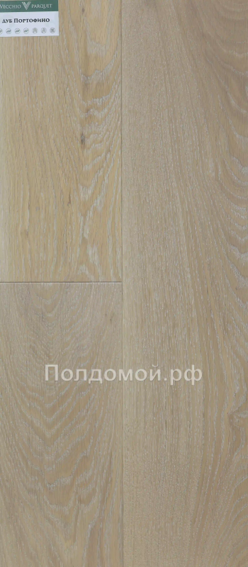 Инженерная доска Vecchio Parquet Дуб Портофино