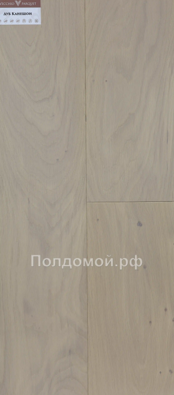 Инженерная доска Vecchio Parquet Дуб Канешон