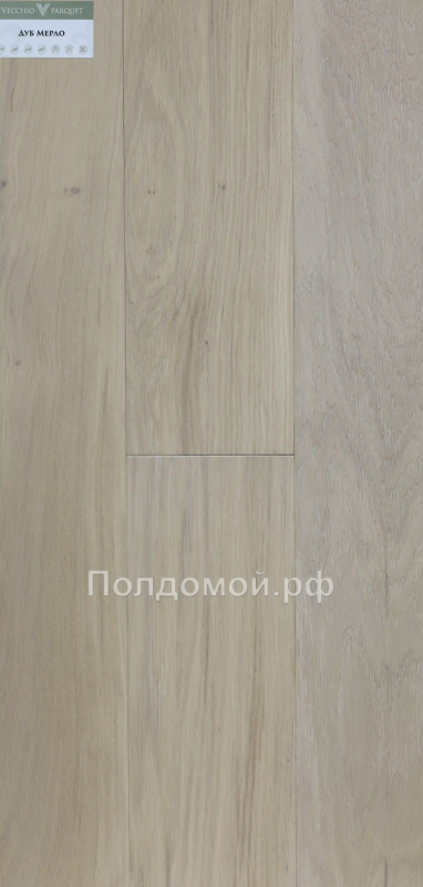 Инженерная доска Vecchio Parquet Дуб Мерло